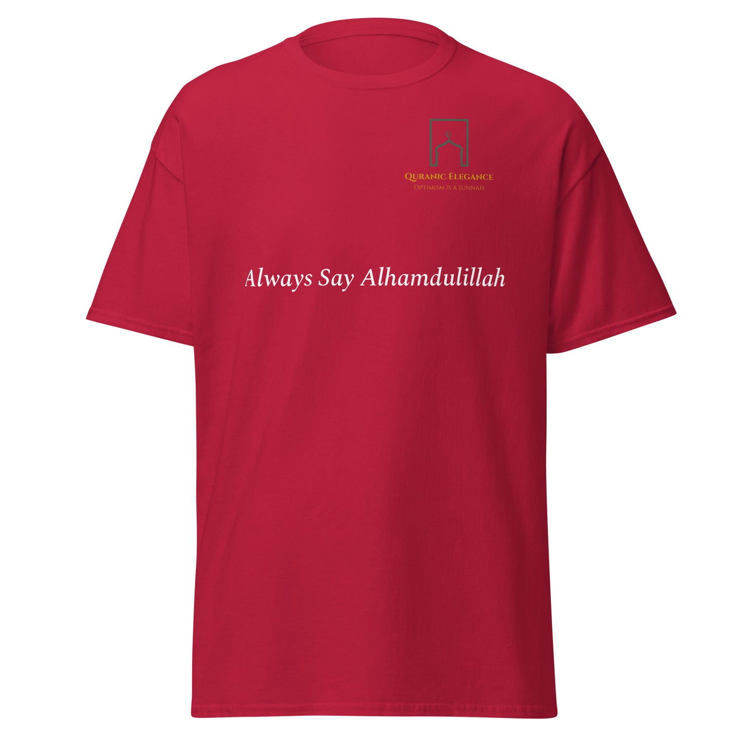 Always Say Alhamdulillah Tee