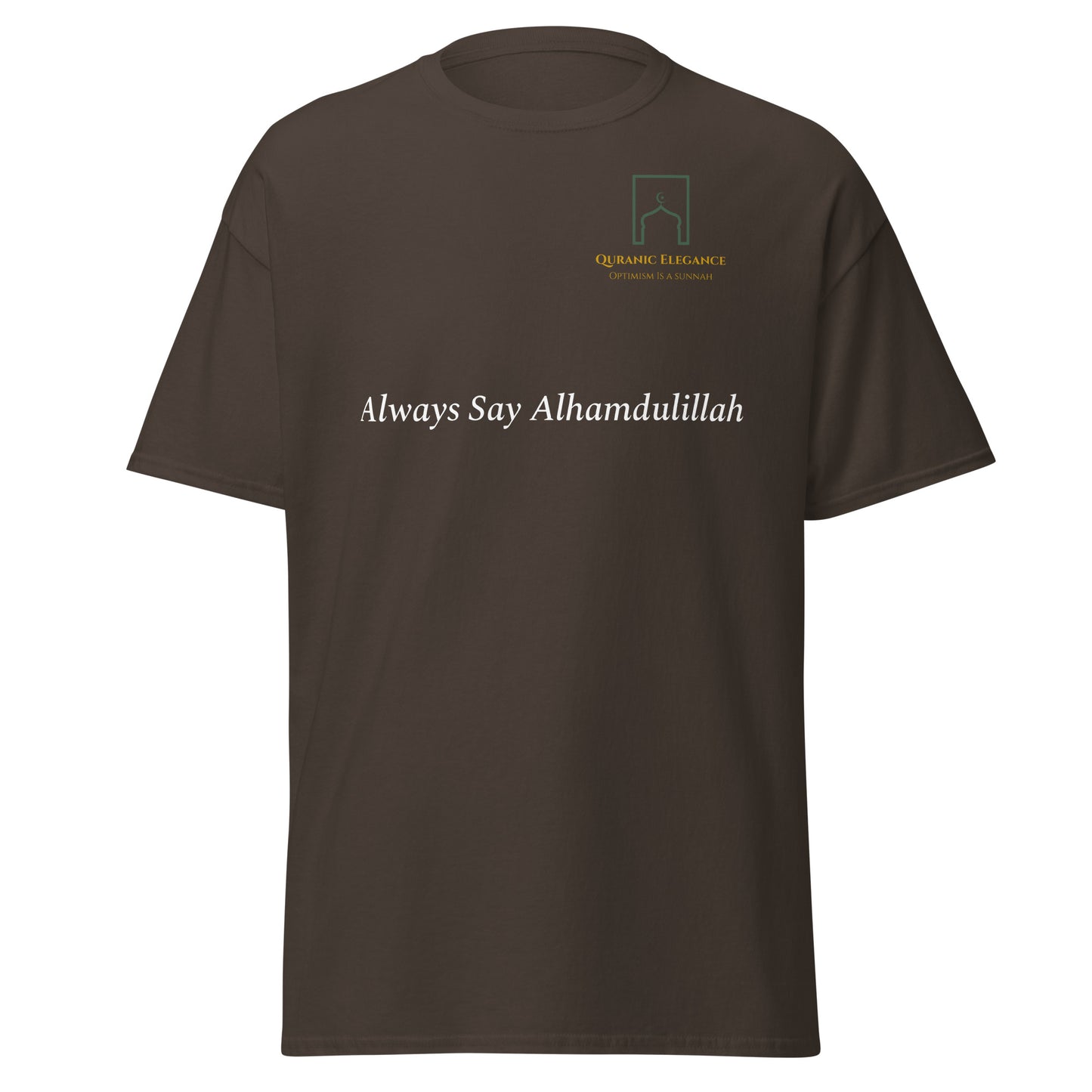 Always Say Alhamdulillah Tee