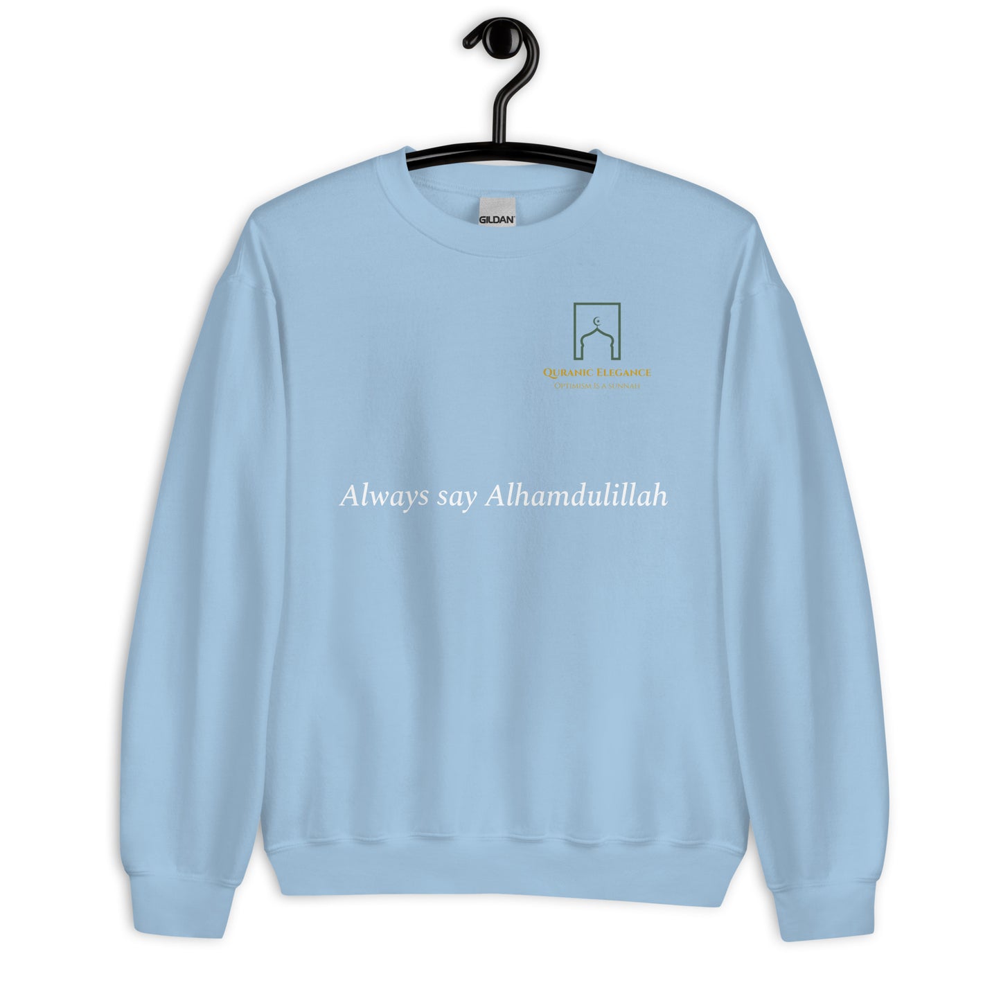 Always Say Alhamdulillah Crewneck