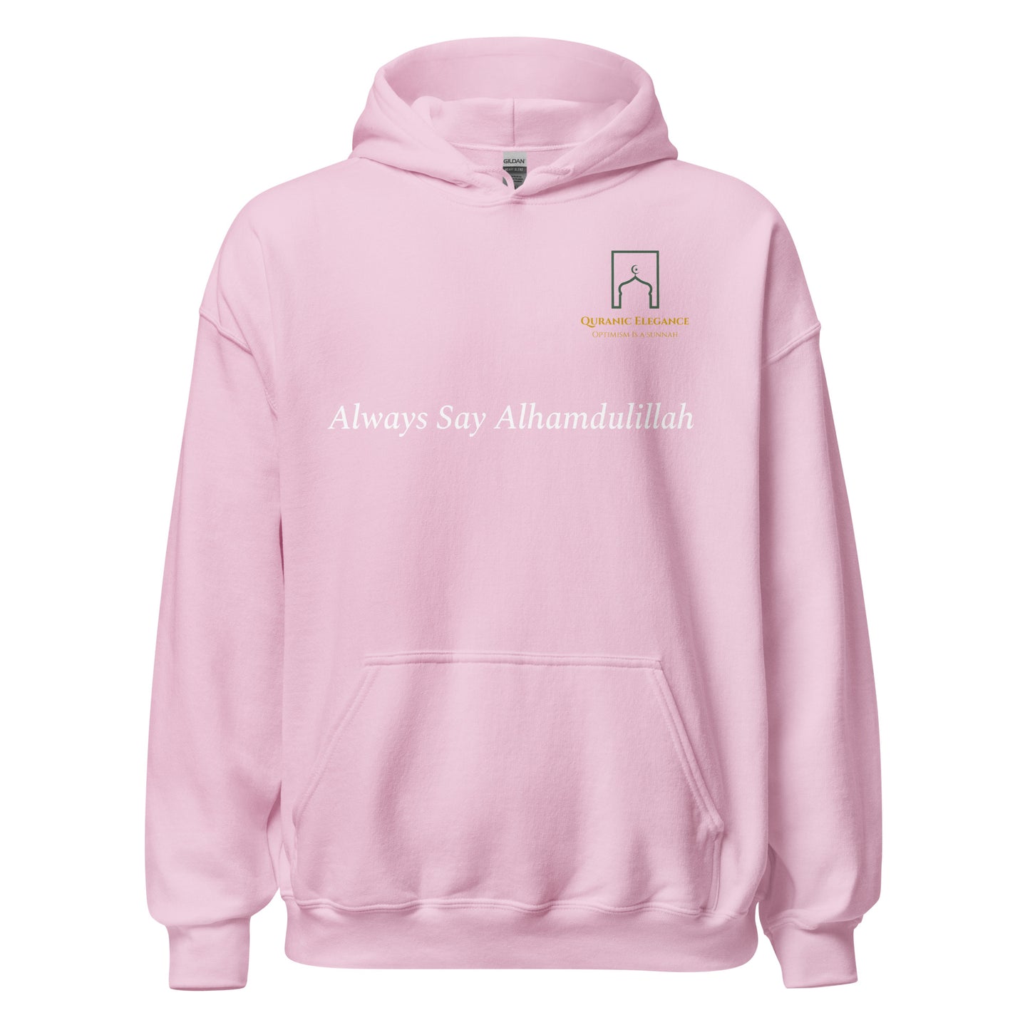 Always Say Alhamdulillah Hoodie