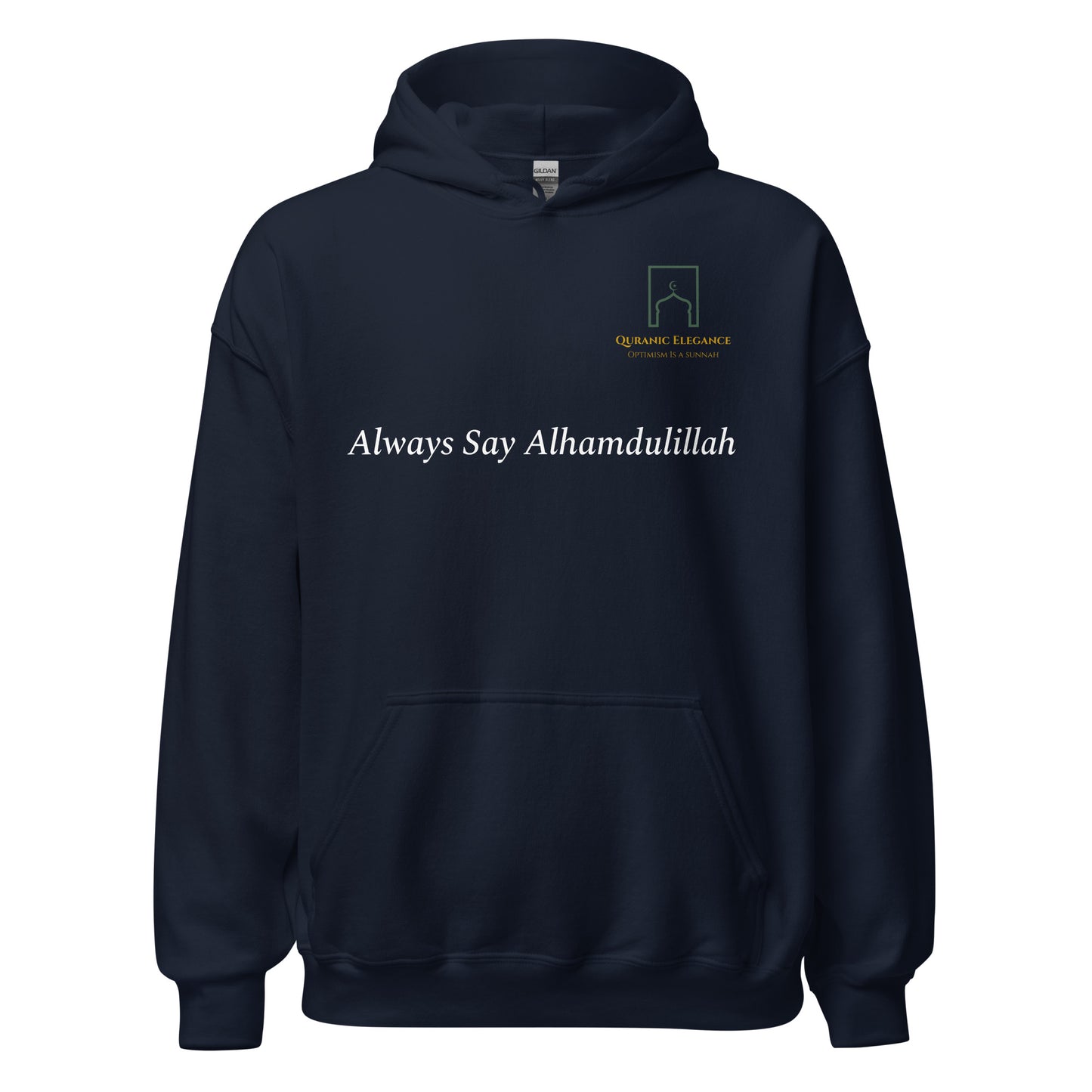 Always Say Alhamdulillah Hoodie