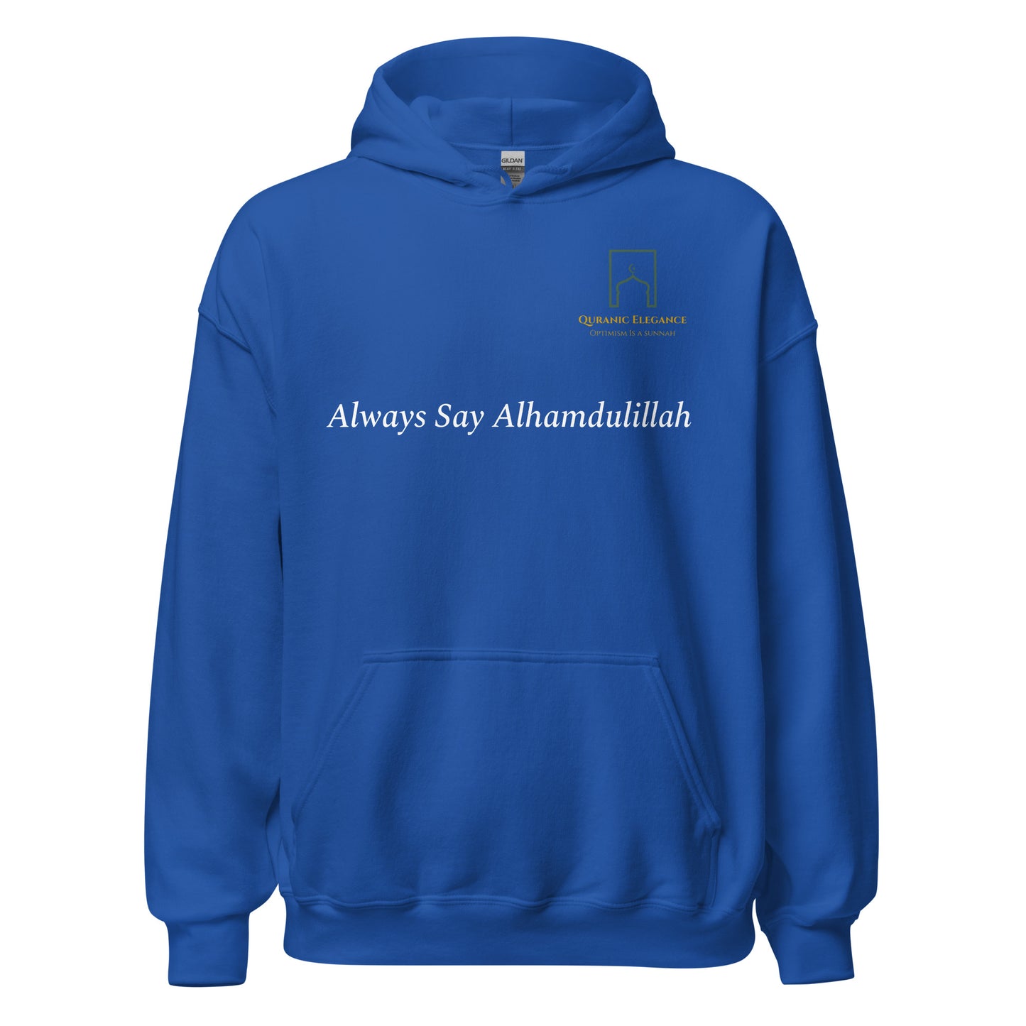 Always Say Alhamdulillah Hoodie